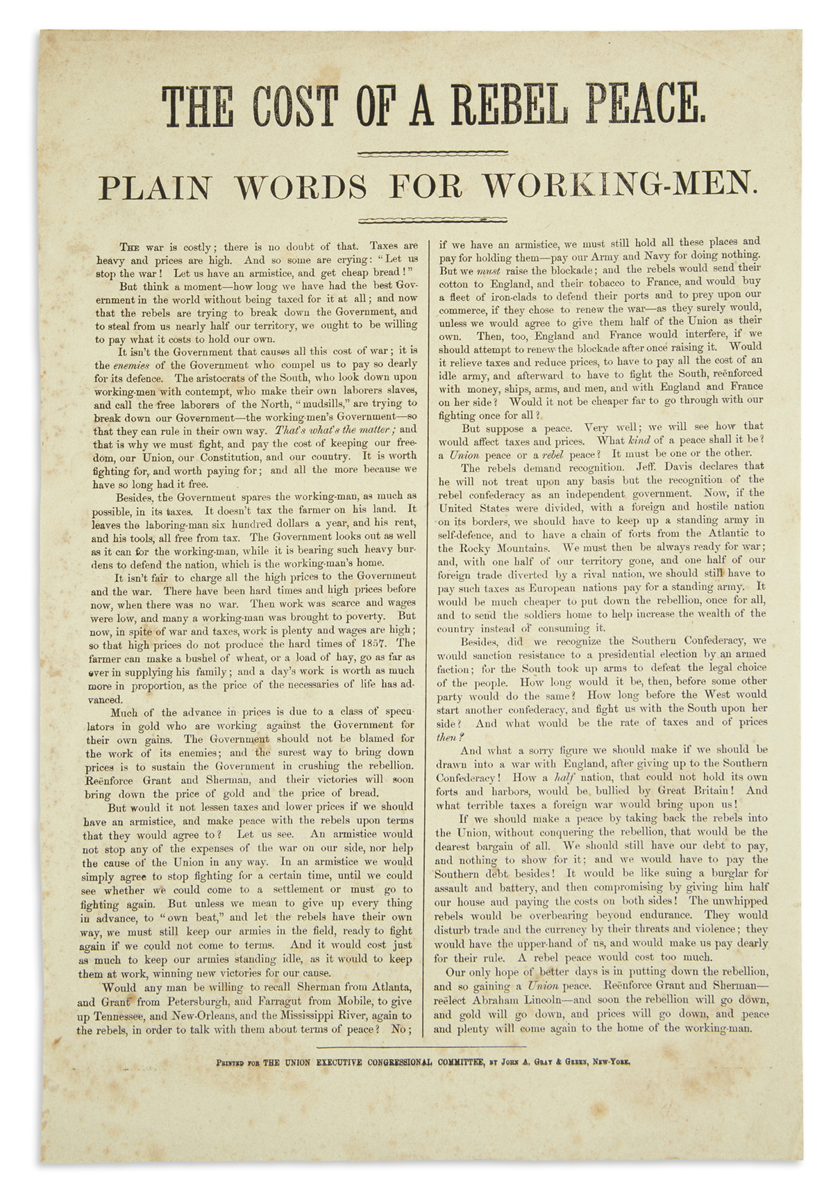 (CIVIL WAR--BROADSIDES.) The Cost of a Rebel Peace: Plain Words for Working-Men.